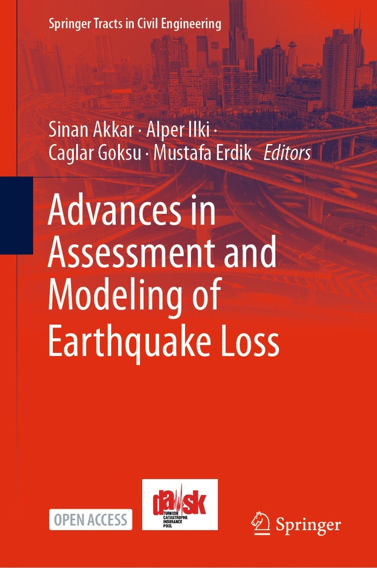 Advances in Assessment and Modeling of Earthquake Loss 1