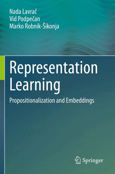 Nada Lavrač, Vid Podpečan, Marko Robnik-Šikonja - Representation Learning, Häftad