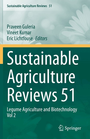 Praveen Guleria, Vineet Kumar, Eric Lichtfouse - Sustainable Agriculture Reviews 51, Häftad