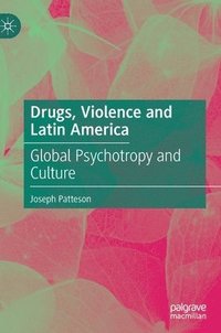 bokomslag Drugs, Violence and Latin America