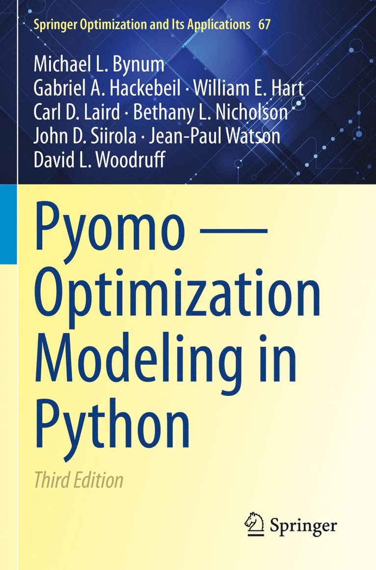 Pyomo — Optimization Modeling in Python