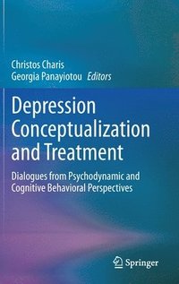 bokomslag Depression Conceptualization and Treatment