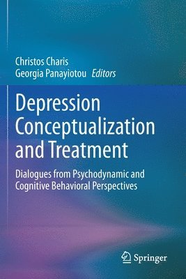 Christos Charis, Georgia Panayiotou - Depression Conceptualization and Treatment, Häftad
