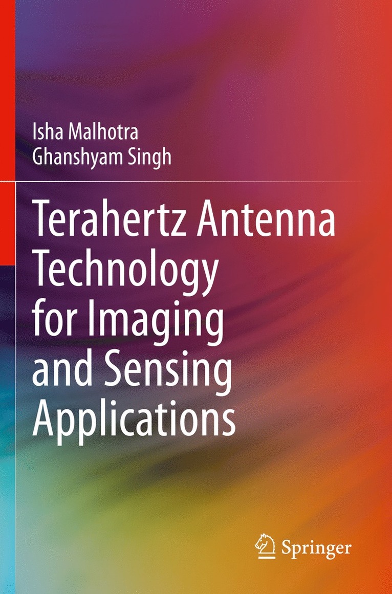 Terahertz Antenna Technology for Imaging and Sensing Applications