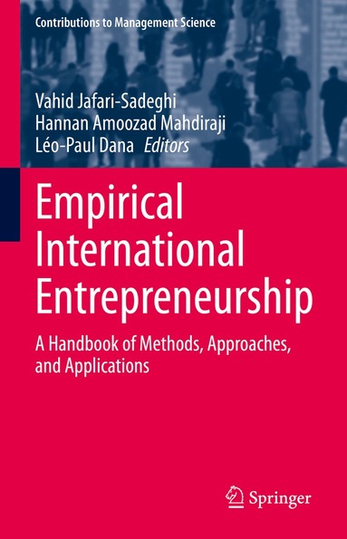 Vahid Jafari-Sadeghi, Hannan Amoozad Mahdiraji, Léo-Paul Dana - Empirical International Entrepreneurship, Inbunden