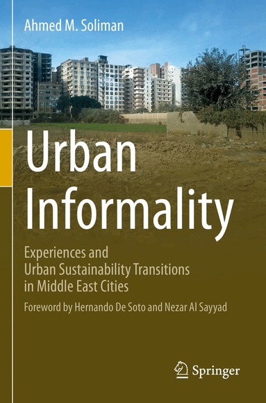 Ahmed  M. Soliman - Urban Informality, Häftad