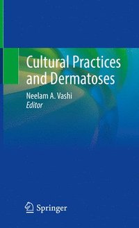 bokomslag Cultural Practices and Dermatoses