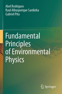 bokomslag Fundamental Principles of Environmental Physics