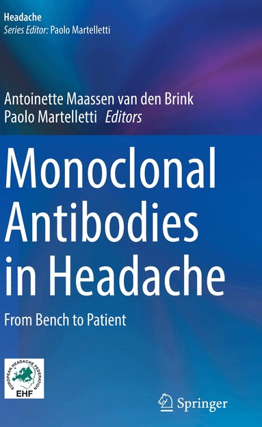 Antoinette Maassen van den Brink, Paolo Martelletti - Monoclonal Antibodies in Headache, Häftad