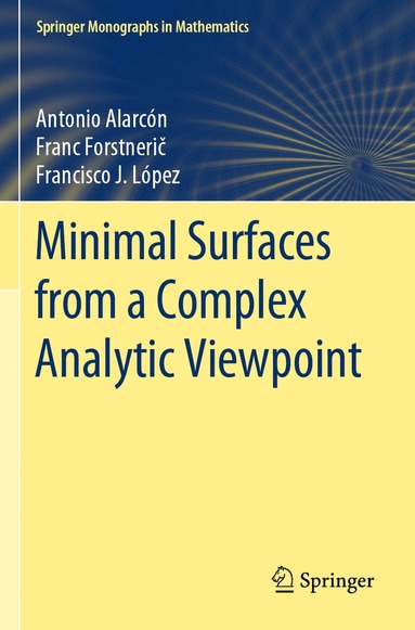 bokomslag Minimal Surfaces from a Complex Analytic Viewpoint