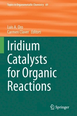 bokomslag Iridium Catalysts for Organic Reactions