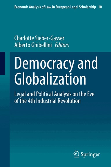 Charlotte Sieber-Gasser, Alberto Ghibellini - Democracy and Globalization, Inbunden