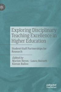 bokomslag Exploring Disciplinary Teaching Excellence in Higher Education