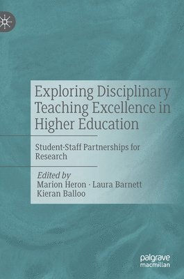 Exploring Disciplinary Teaching Excellence in Higher Education 1