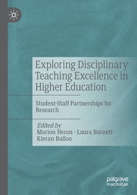 bokomslag Exploring Disciplinary Teaching Excellence in Higher Education