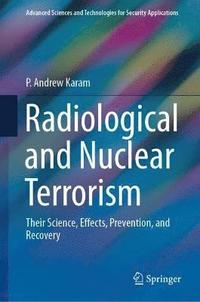 bokomslag Radiological and Nuclear Terrorism