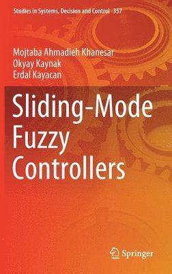 bokomslag Sliding-Mode Fuzzy Controllers