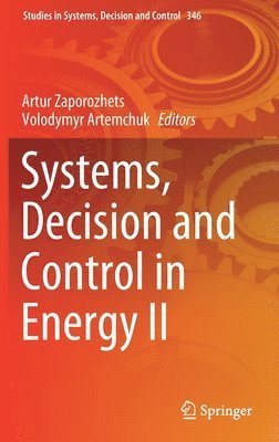 bokomslag Systems, Decision and Control in Energy II