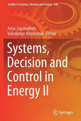 Artur Zaporozhets, Volodymyr Artemchuk - Systems, Decision and Control in Energy II, Häftad