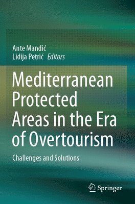 bokomslag Mediterranean Protected Areas in the Era of Overtourism