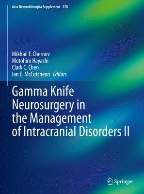 bokomslag Gamma Knife Neurosurgery in the Management of Intracranial Disorders II