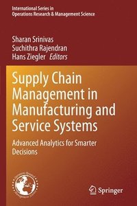 bokomslag Supply Chain Management in Manufacturing and Service Systems