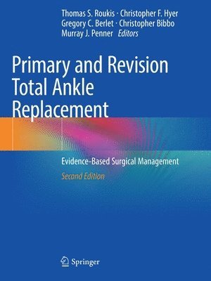 bokomslag Primary and Revision Total Ankle Replacement