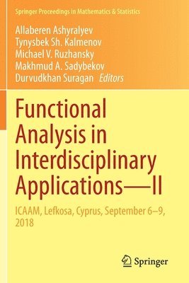 Functional Analysis in Interdisciplinary ApplicationsII 1