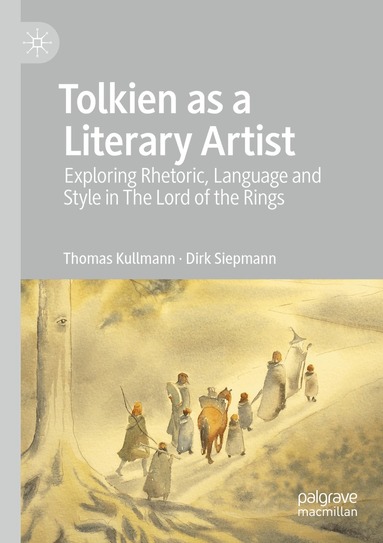 Thomas Kullmann, Dirk Siepmann - Tolkien as a Literary Artist, Häftad