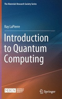 bokomslag Introduction to Quantum Computing