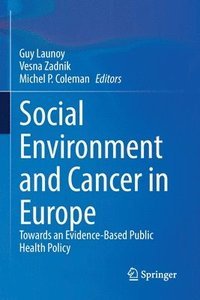 bokomslag Social Environment and Cancer in Europe