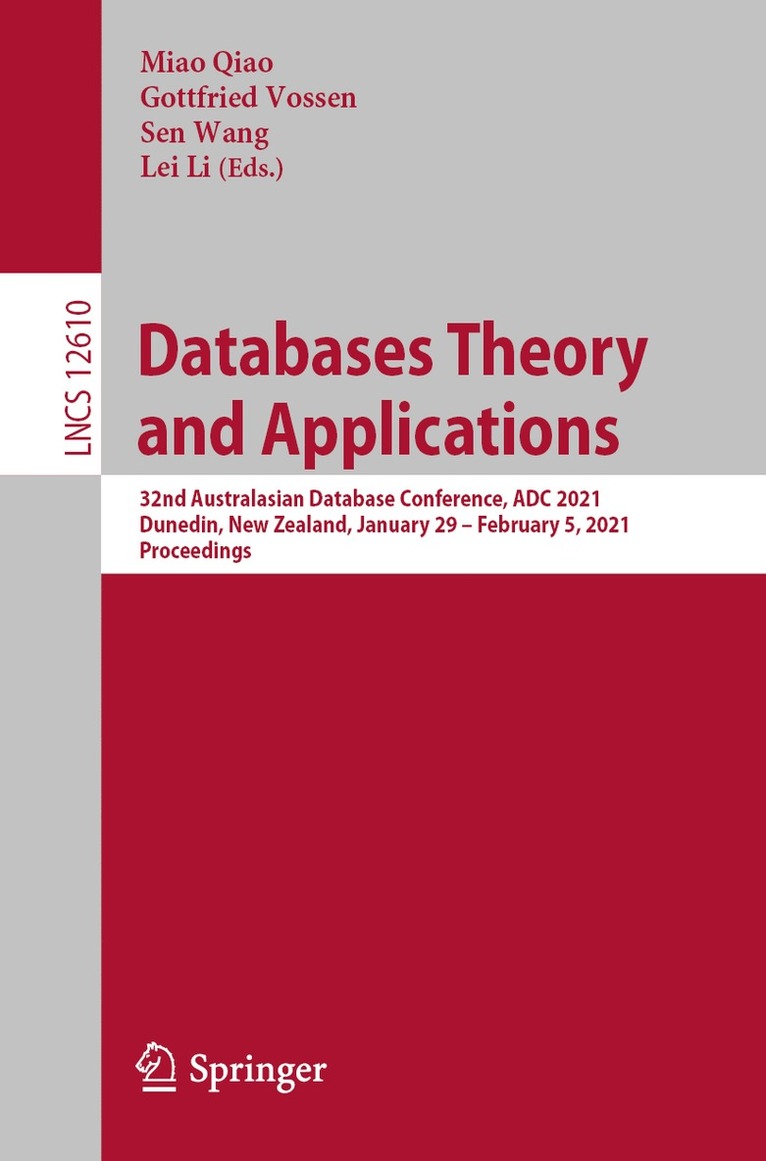 Miao Qiao, Gottfried Vossen, Sen Wang, Lei Li - Databases Theory and Applications, Häftad