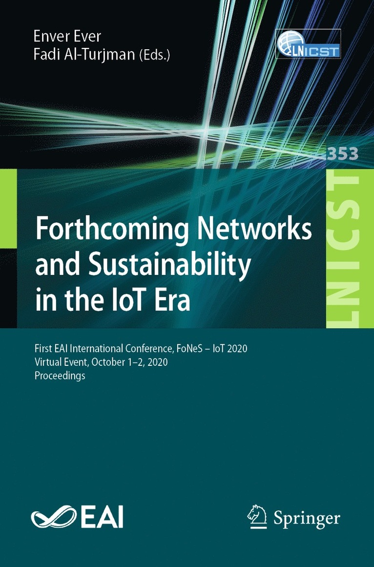 Forthcoming Networks and Sustainability in the IoT Era 1