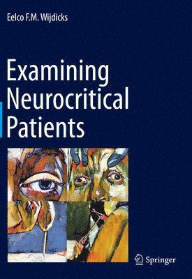 bokomslag Examining Neurocritical Patients