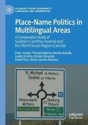 Place-Name Politics in Multilingual Areas 1