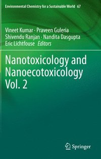 bokomslag Nanotoxicology and Nanoecotoxicology Vol. 2