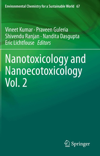 Vineet Kumar, Praveen Guleria, Shivendu Ranjan, Nandita Dasgupta, Eric Lichtfouse - Nanotoxicology and Nanoecotoxicology Vol. 2, Häftad