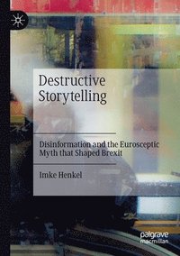 bokomslag Destructive Storytelling
