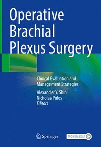 bokomslag Operative Brachial Plexus Surgery