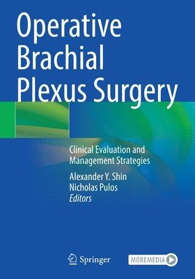 Operative Brachial Plexus Surgery 1