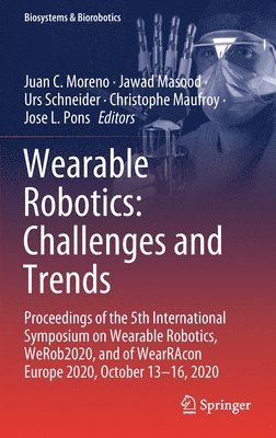 bokomslag Wearable Robotics: Challenges and Trends