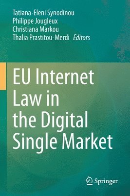 bokomslag EU Internet Law in the Digital Single Market