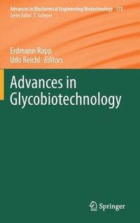 bokomslag Advances in Glycobiotechnology