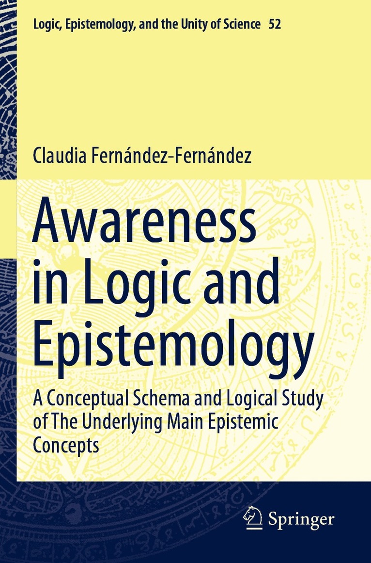 Claudia Fernández-Fernández, Claudia Fernandez-Fernandez - Awareness in Logic and Epistemology, Häftad