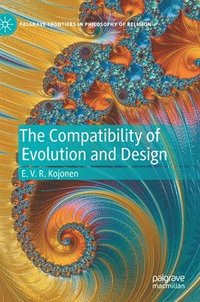 bokomslag The Compatibility of Evolution and Design