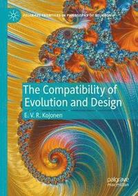 bokomslag The Compatibility of Evolution and Design