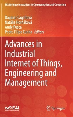 Advances in Industrial Internet of Things, Engineering and Management 1