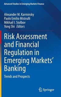 bokomslag Risk Assessment and Financial Regulation in Emerging Markets' Banking