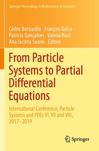 bokomslag From Particle Systems to Partial Differential Equations