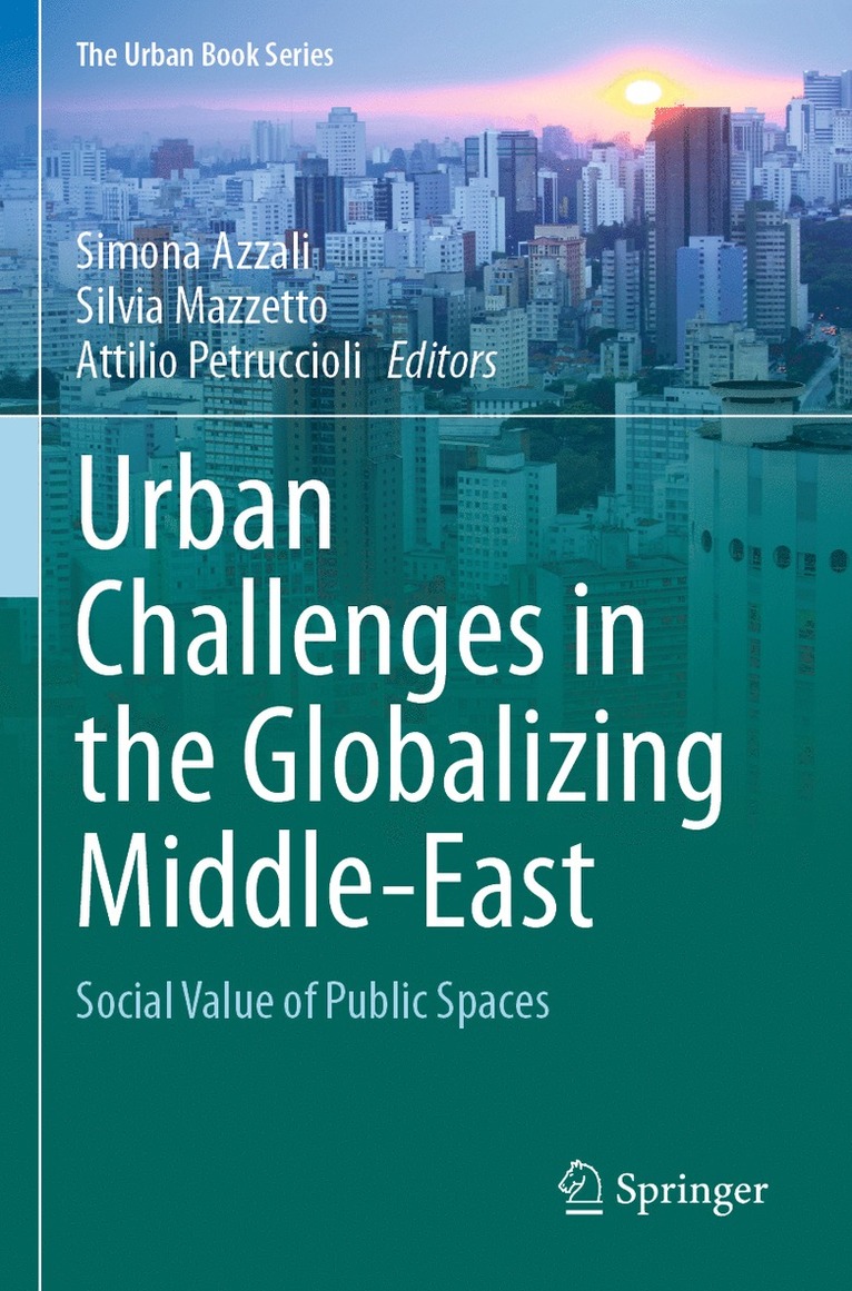 Urban Challenges in the Globalizing Middle-East